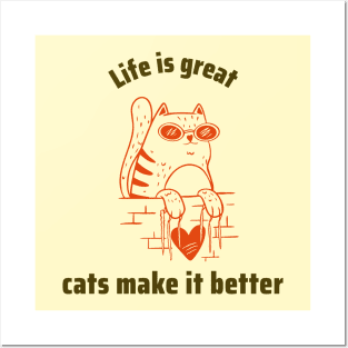 My life is better with cats Posters and Art